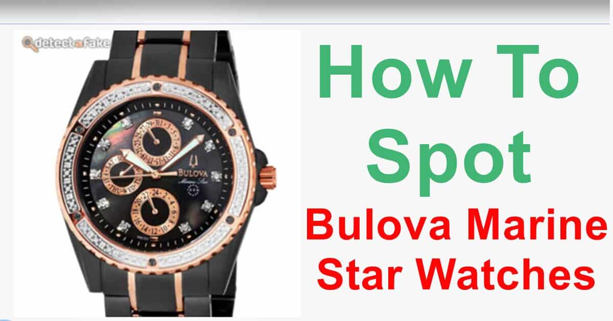 fake Bulova Marine Star Watches
